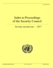Image for Index to proceedings of the Security Council : seventy-second year - 2017
