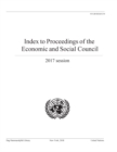 Image for Index to proceedings of the Economic and Social Council : 2017 session