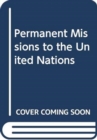 Image for Permanent Missions to the United Nations, No. 308