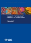 Image for Voluntary Peer Review of Competition Law and Policy - Paraguay