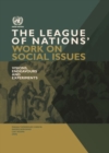 Image for The League of Nations&#39; work on social issues