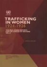 Image for Trafficking in women 1924-1926 : Vol. 2: The Paul Kinsie reports for the League of Nations