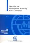 Image for Migration and Development : Achieving Policy Coherence