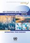Image for Key statistics and trends in international trade 2018  : international trade rebounds