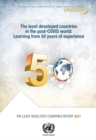 Image for The least developed countries report 2021 : the least developed countries in the post-COVID World, learning from 50 years of experience