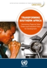 Image for Transforming Southern Africa : harnessing regional value chains and industrial policy for development