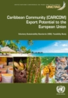 Image for Caribbean community (CARICOM) export potential to the European Union : voluntary sustainability standards (VSS) - feasibility study