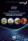 Image for Commodities and development report 2021 : escaping from the commodity dependence trap through technology and innovation