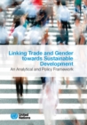 Image for Linking trade and gender towards sustainable development