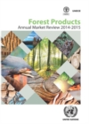 Image for Forest products annual market review 2014-2015