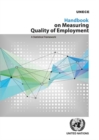 Image for Handbook on measuring quality of employment  : a statistical framework