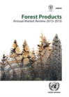 Image for Forest products annual market review 2015-2016