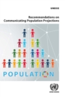 Image for Recommendations on communicating population projections