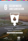 Image for Progress on transboundary water cooperation  : global baseline for SDG 6 indicator 6.5.2