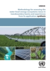 Image for Methodology for assessing the water-food-energy-ecosystem nexus in transboundary basins and experiences from its application