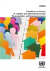 Image for Guidelines on the use of registers and administrative data population and housing censuses