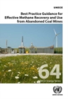 Image for Best practice guidance for effective methane recovery and use from abandoned coal mines