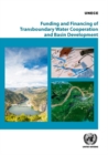 Image for Funding and financing of transboundary water cooperation and basin development
