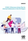 Image for COVID-19 Recovery Action Plan for Informal Settlements in the ECE Region