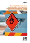 Image for Road map for accession to and implementation of the Agreement Concerning the International Carriage of Dangerous Goods by Road (ADR) : good practices in the engagement of youth in education for sustai