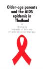 Image for Older-Age Parents and the AIDS Epidemic in Thailand