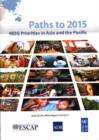 Image for Paths to 2015 : MDG Priorities in Asia and the Pacific
