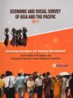 Image for Economic and Social Survey of Asia and the Pacific : Sustaining Dynamism and Inclusive Development, Connectivity in the Region and Productive Capacity in Least Developed Countries, 2011