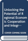 Image for Unlocking the potential of regional economic cooperation and integration in South Asia