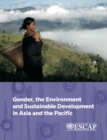 Image for Gender, the environment and sustainable development in Asia and the Pacific