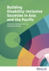 Image for Building disability-inclusive societies in Asia and the Pacific