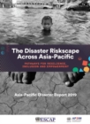 Image for Asia-Pacific disaster report 2019