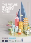 Image for The future of Asian &amp; Pacific cities