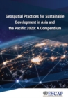 Image for Geospatial practices for sustainable development in Asia and the Pacific 2020