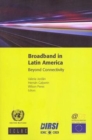 Image for Broadband in Latin America  : beyond connectivity