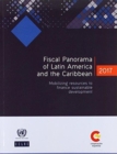 Image for Fiscal panorama of Latin America and the Caribbean 2017 : mobilizing resources to finance sustainable development