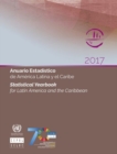 Image for Statistical yearbook for Latin America and the Caribbean 2017