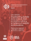 Image for Observatorio Demografico America Latina y el Caribe 2021 : Los censos de poblacion y vivienda de la ronda de 2020 en America Latina y el Caribe en el contexto de la pandemia: Panorama regional y desaf