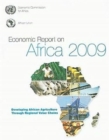 Image for Economic Report on Africa : Developing African Agriculture Through Regional Value Chains, 2009