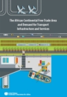 Image for The African Continental Free Trade Area and demand for transport infrastructure and services