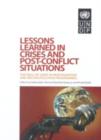Image for Lessons Learned in Crises and Post-conflict Situations : The Role of UNDP in Reintegration and Reconstruction Programmes