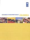 Image for Assessment of development results : evaluation of UNDP&#39;s contribution, Colombia