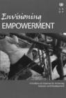 Image for Envisioning Empowerment : A Portfolio of Initiatives for Achieving Inclusion and Development
