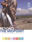 Image for Beyond the midpoint : achieving the Millennium Development Goals