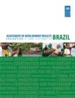 Image for Assessment of development results : evaluation of UNDP contribution - Brazil