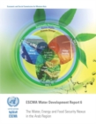 Image for ESCWA water developmentReport 6,: The water, energy and food security nexus in the Arab region