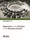 Image for Repertoire of the Practice of the Security Council: Supplement 2020
