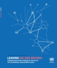 Image for Leaving no one behind : humanitarian effectiveness in the age of the sustainable development goals