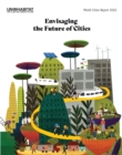 Image for World Cities Report 2022 : Envisaging the Future of Cities