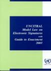 Image for UNCITRAL Model Law on Electronic Signatures with Guide to Enactment 2001
