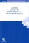 Image for UNCITRAL guide on the implementation of a security rights registry